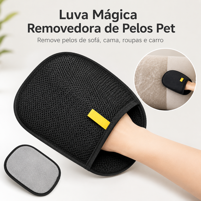 Luva Mágica Removedora de Pelos Pet